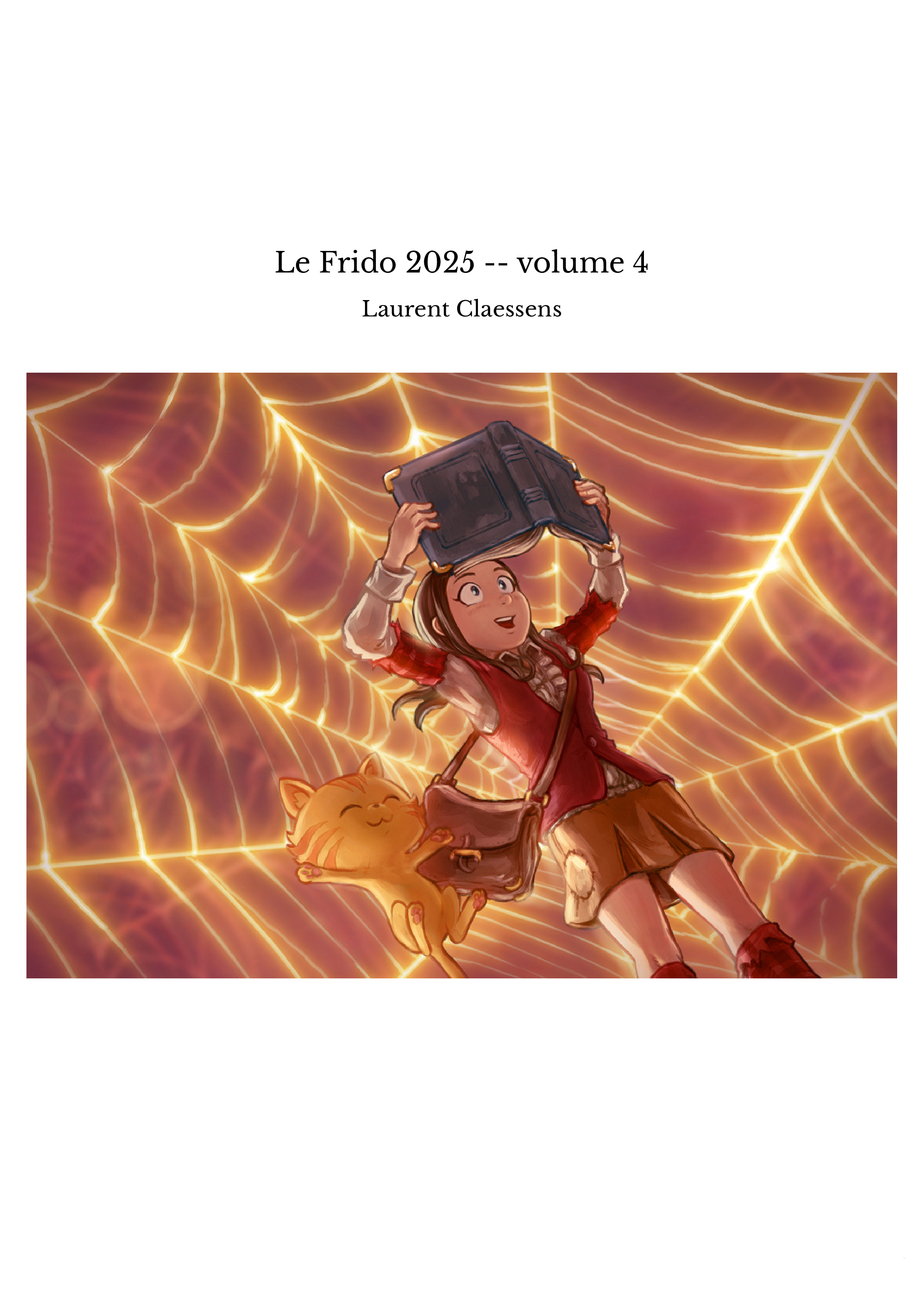 Le Frido 2025 -- volume 4