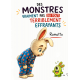 Des monstres vraiment pas du tout terr