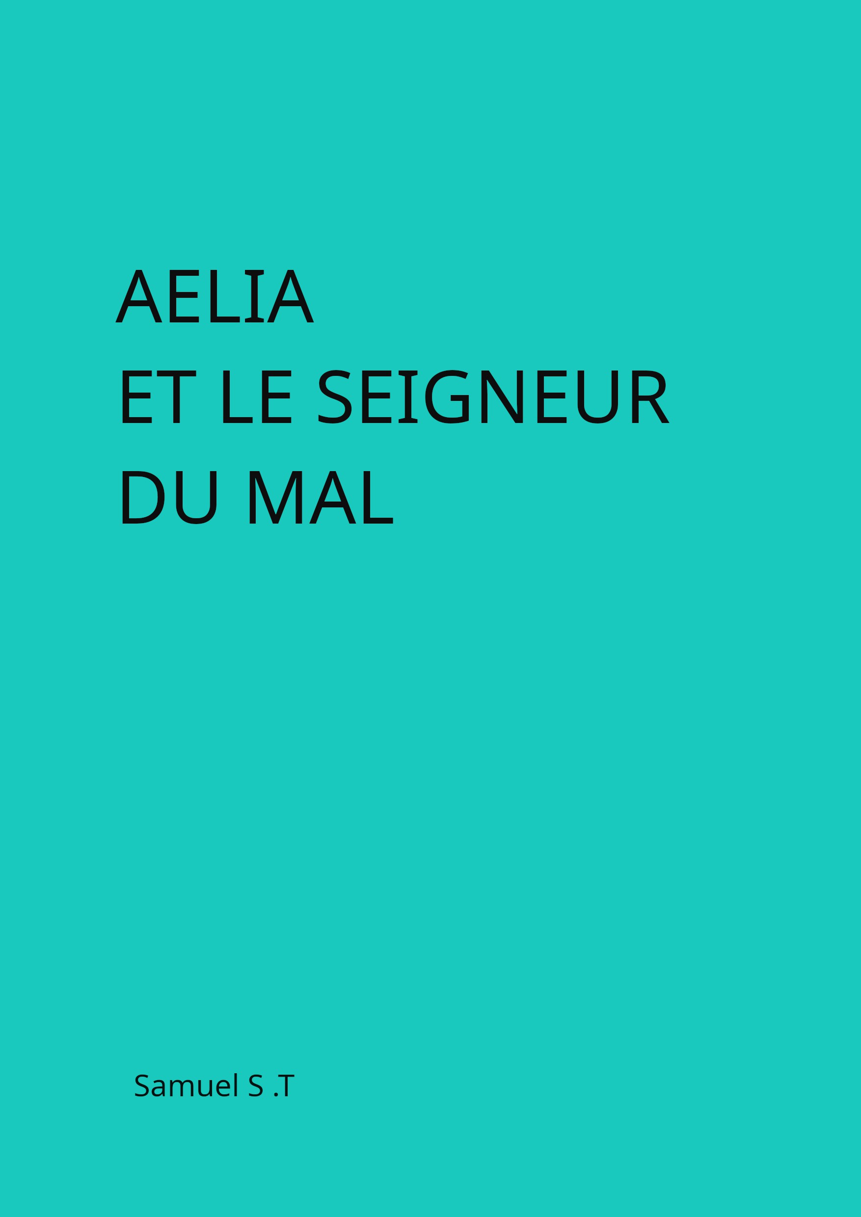 Aélia et le seigneur du mal