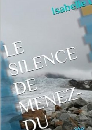 LE SILENCE DE MENEZ-DU
