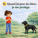 Quand j'ai peur du chien je me protège