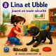 Lina et Ubble jouent en toute sécurité
