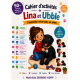 Cahier d'activité de Lina et Ubble