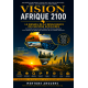 VISION AFRIQUE 2100