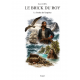 Le Brick du Roy- Le Goulet des Tempête