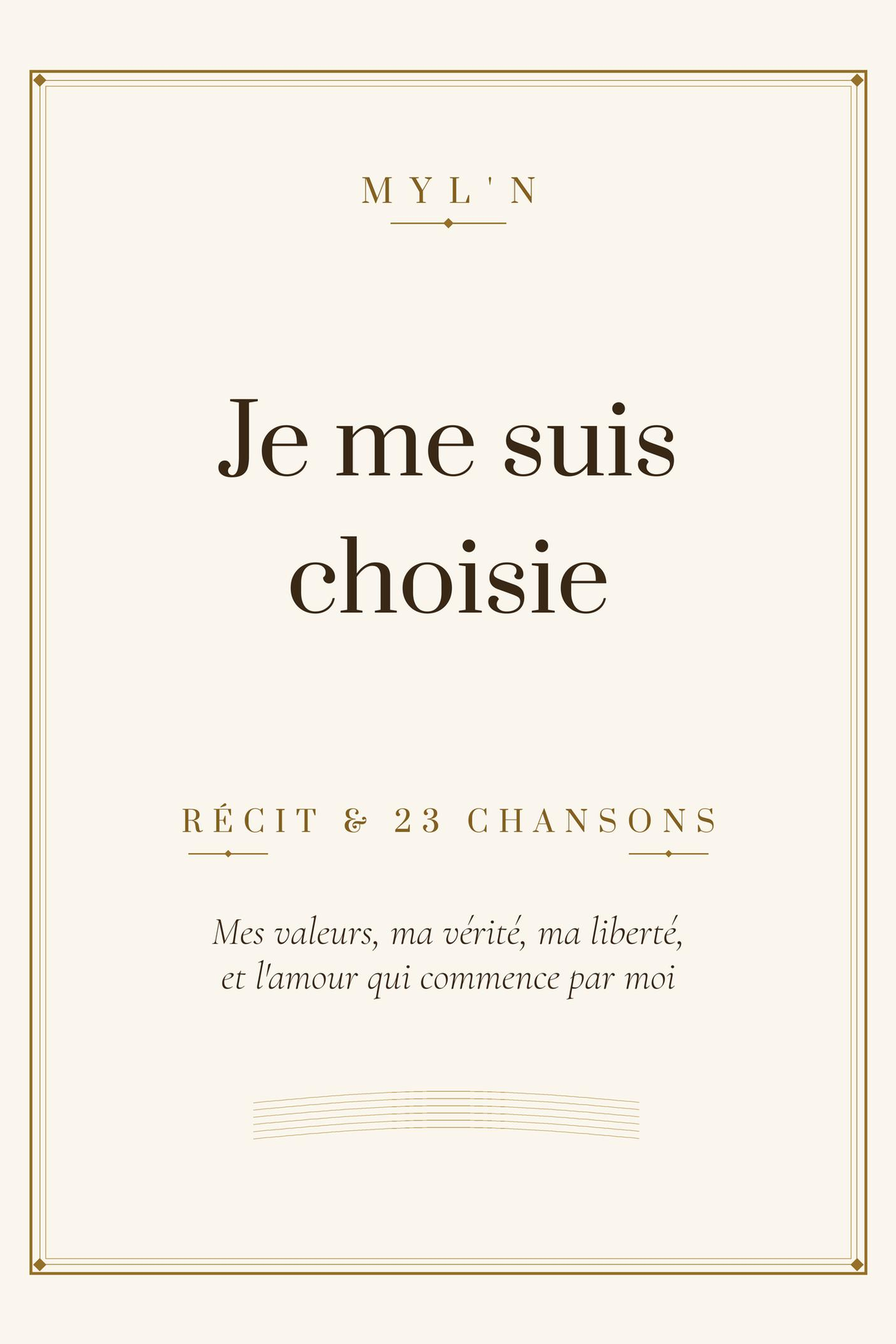 Je me suis choisie
