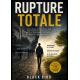 RUPTURE TOTALE