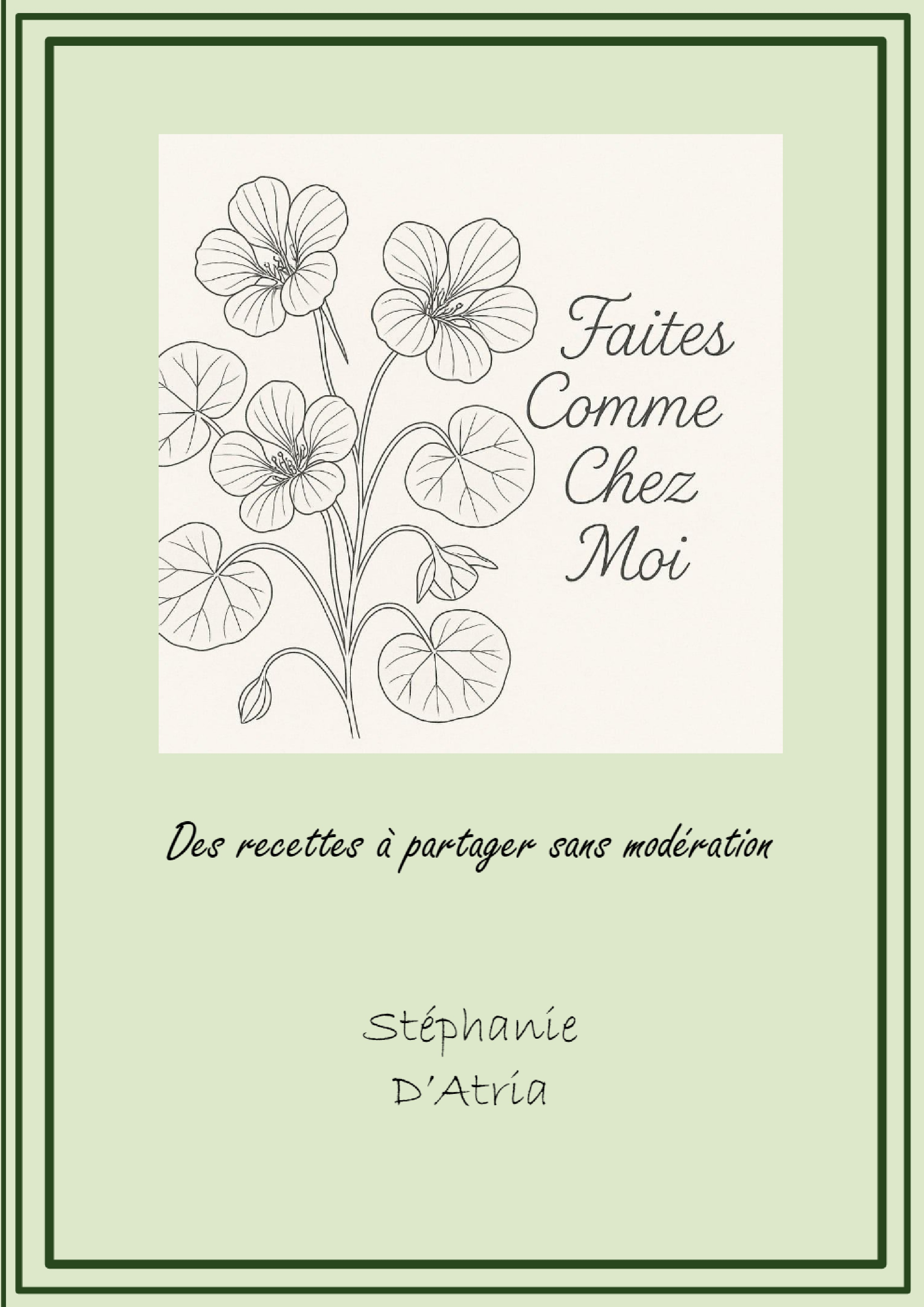 Faites Comme Chez Moi