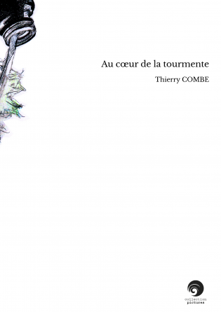 Au cœur de la tourmente