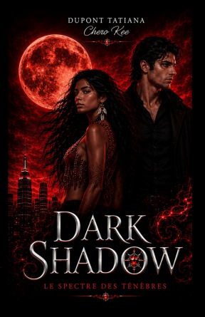 DARK SHADOW, Le spectre des ténèbres.