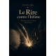 Le Rire contre l’Infâme