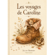 Les voyages de Caroline