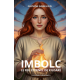 Imbolc: Le Feu éternel de Kildare