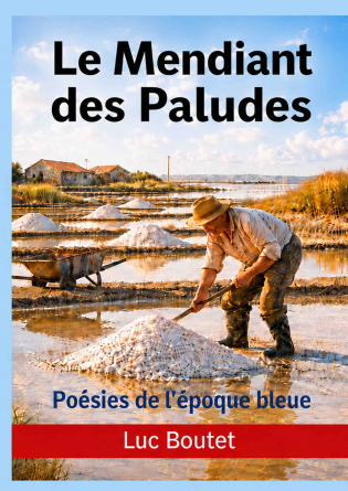 Le Mendiant des Paludes