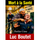 Mort à la Santé