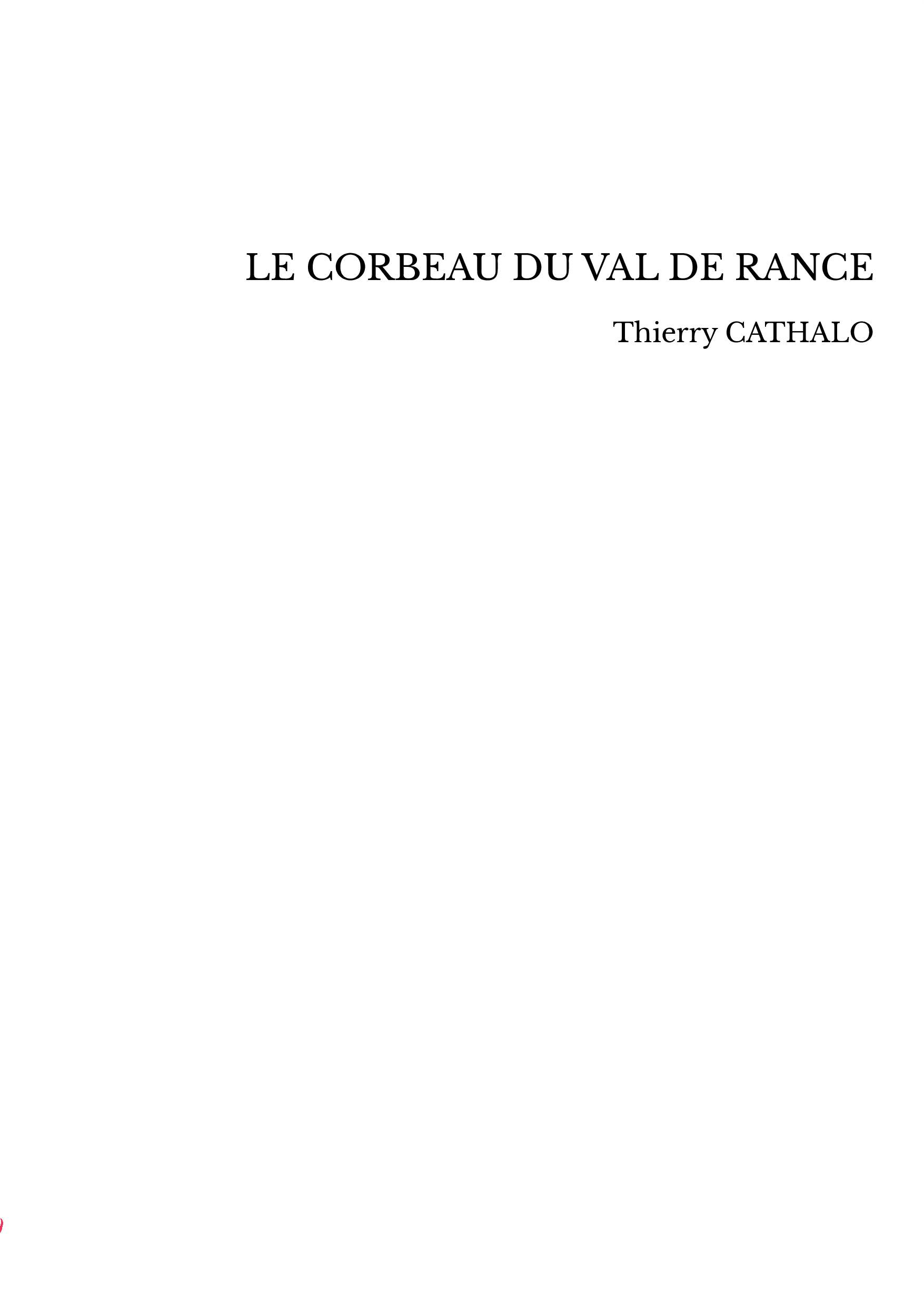 LE CORBEAU DU VAL DE RANCE