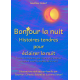 Bonjour la nuit