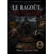 Le ragoût des veilleurs