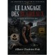 Le langage des blaireaux
