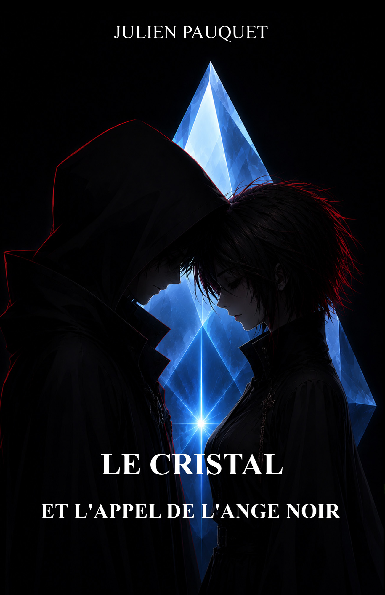 Le Cristal et l'appel de l'ange noir 