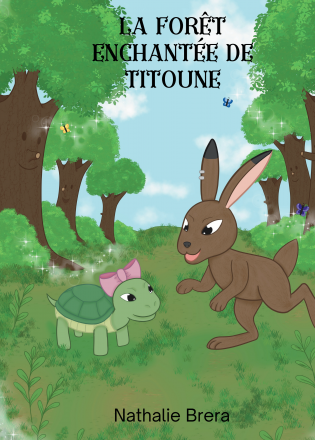 La Forêt Enchantée de Titoune