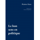 Le bon sens en politique