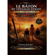 le Baton du voyageur fatigue