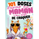 101 doses d’humour pour Maman