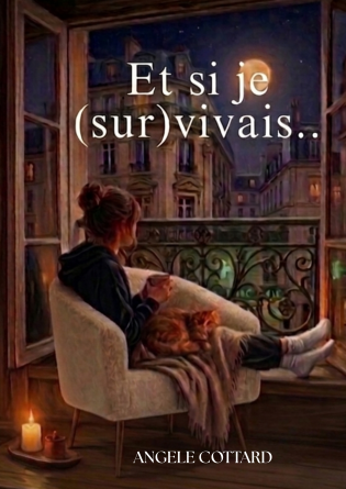 Et si je (Sur)vivais.