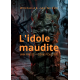 L’Idole maudite 