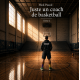 Juste un coach de basketball Tome 2