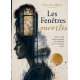 Les fenêtres ouvertes 