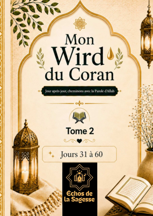 Mon Wird du Coran - Tome 2