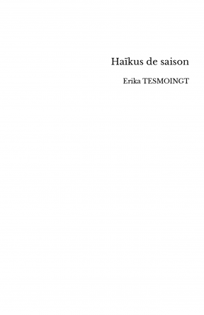 Haïkus de saison