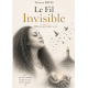 Le Fil Invisible