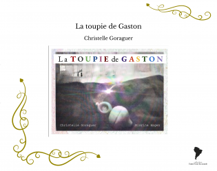 La toupie de Gaston