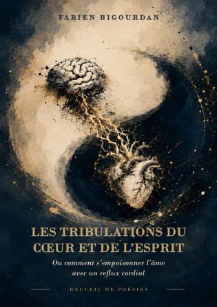 Tribulations du Coeur et de l'Esprit