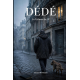 Dédé -La tribune du 19ème