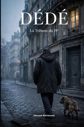 Dédé -La tribune du 19ème