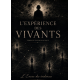 l'expérience des vivants