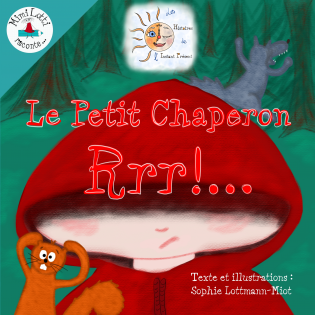 Le Petit Chaperon Rrr!...