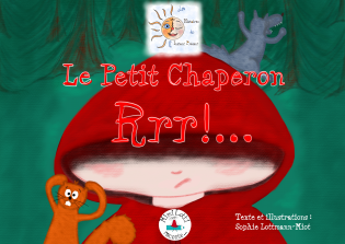 Le Petit Chaperon Rrr!...