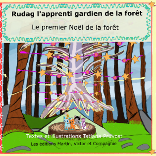 Rudag, l'apprenti gardien de la forêt,