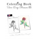ROSES FOREVER (COLOURING BOOK)