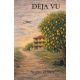 DÉJA VU