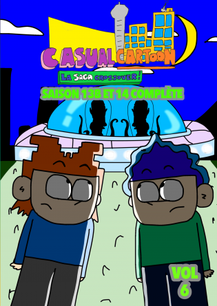 Casual Cartoon : La Saga Crossover 6