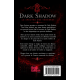 DARK SHADOW, Le spectre des ténèbres.