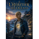 L’Héritier des océans – Tome 2