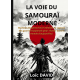 La Voie du Samouraï Moderne