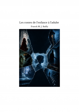 Les contes de l’enfance à l’adulte 
